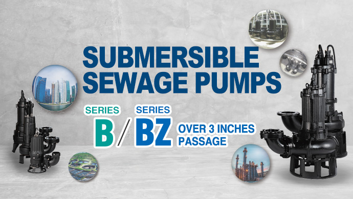 Submersible Sewage Pumps B / BZ series